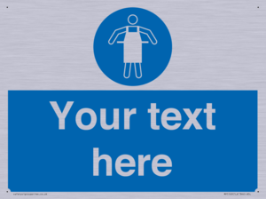 Custom Protective Apron Required Sign